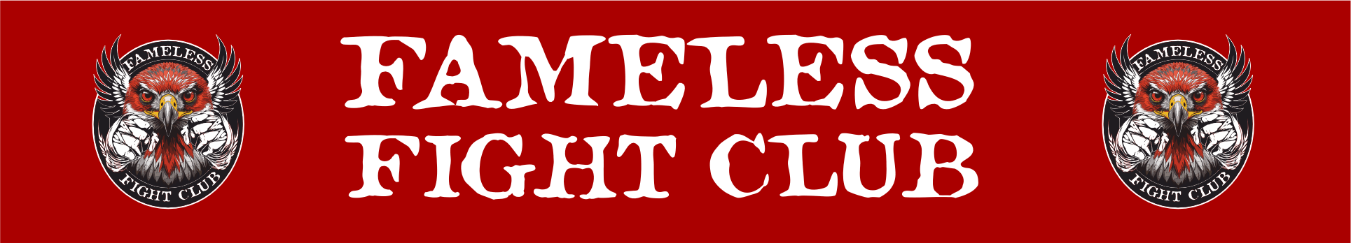 FAMELESS FIGHT CLUB Title Image